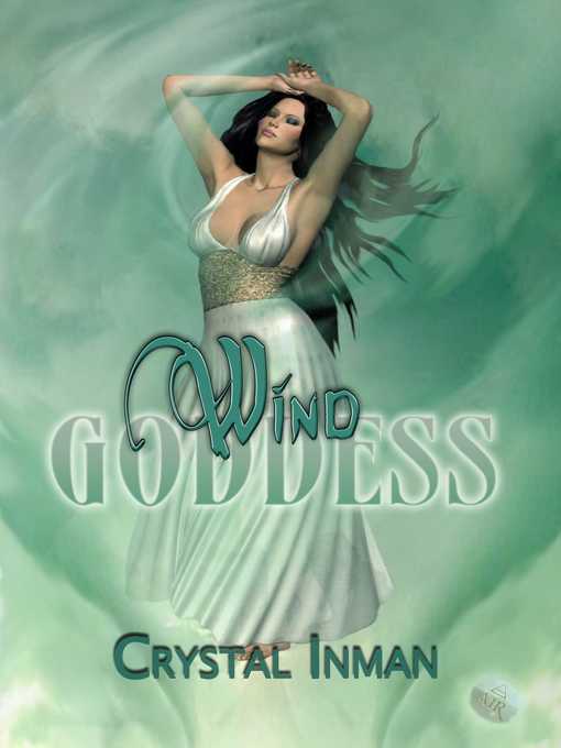 Title details for Wind Goddess by Crystal Inman - Wait list